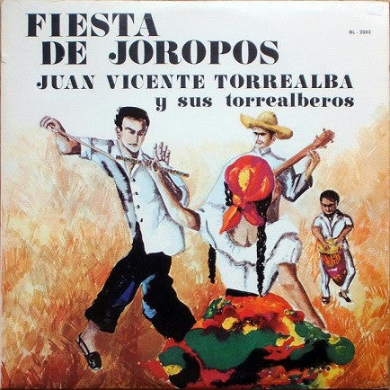 Juan Vicente Torrealba Y Los Torrealberos : Fiesta De Joropos (LP)