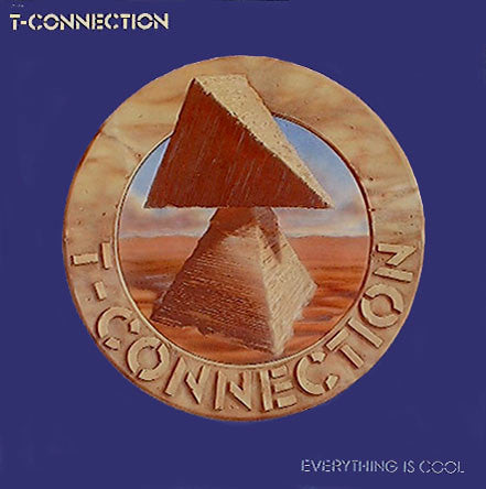 T-Connection : Everything Is Cool (LP, Album, Los)