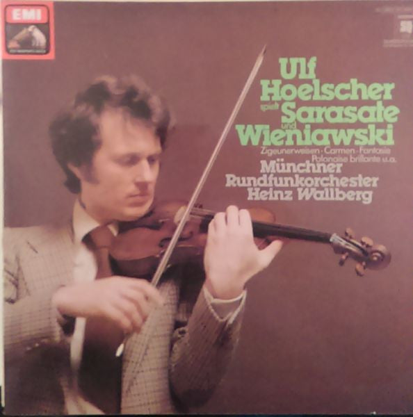 Ulf Hoelscher - Pablo de Sarasate - Henryk Wieniawski, Heinz Wallberg, Münchner Rundfunkorchester : Ulf Hoelscher Spielt Sarasate Und Wieniawski (LP, Album, Quad)