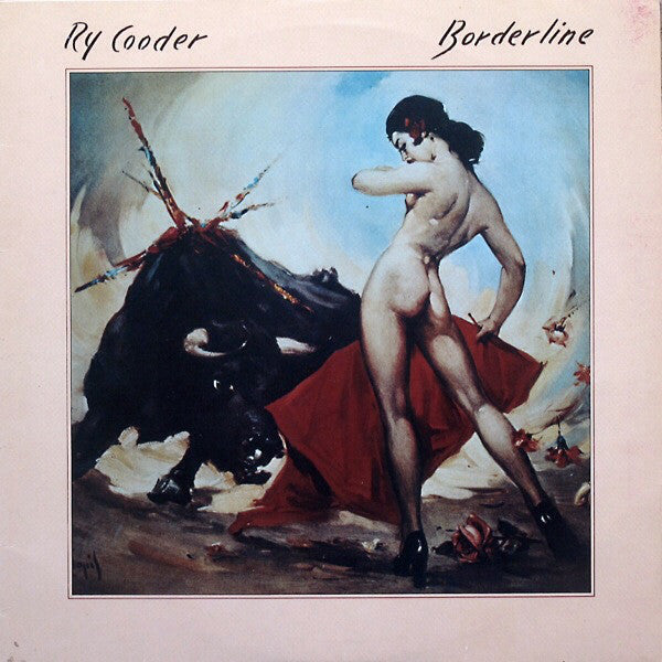 Ry Cooder : Borderline (LP, Album, M/Print)