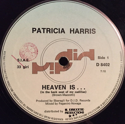 Patricia Harris : Heaven Is... (In The Back Seat Of My Cadillac) (12")