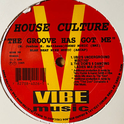 House Culture : The Groove Has Got Me (12")