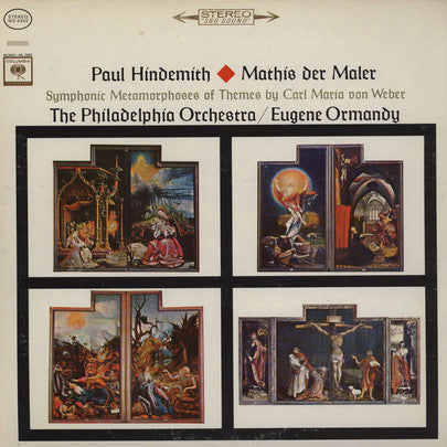 Paul Hindemith - Eugene Ormandy / The Philadelphia Orchestra : Mathis Der Maler / Symphonic Metamorphoses Of Themes By Weber (LP, Album, RP)