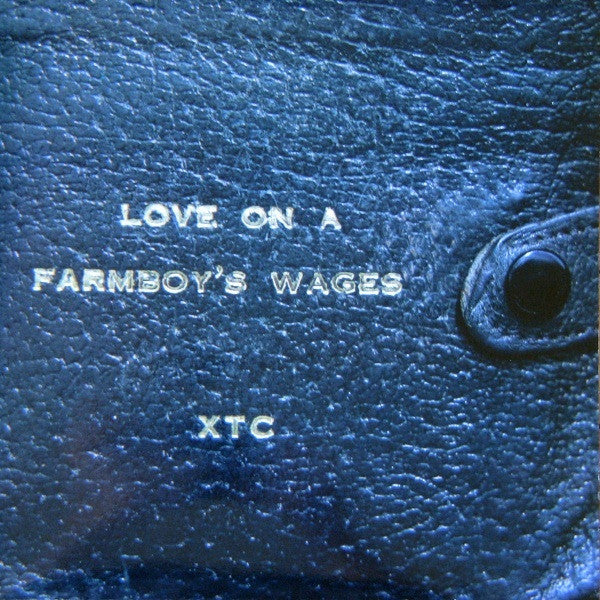 XTC : Love On A Farmboy's Wages (12", Single)