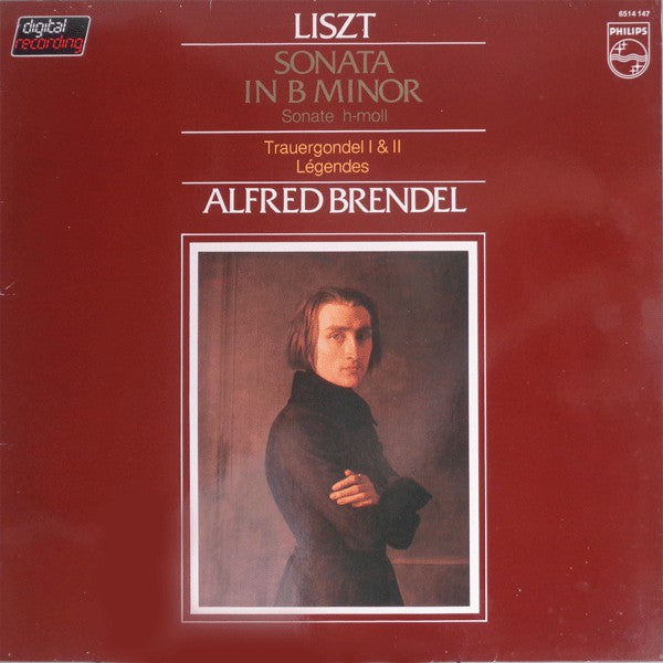 Franz Liszt, Alfred Brendel : Sonata In B Minor = Sonata H-moll / Trauergondel I & II / Légendes (LP)