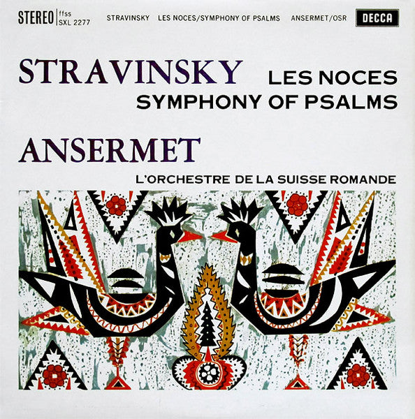 Igor Stravinsky, Ernest Ansermet, L'Orchestre De La Suisse Romande : Les Noces / Symphony Of Psalms (LP, RP)