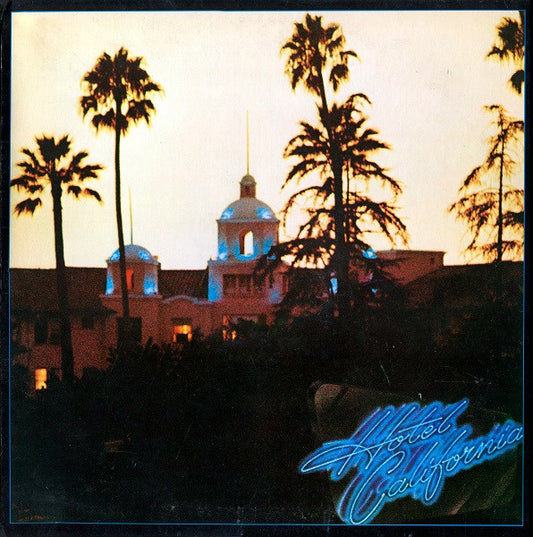 Eagles : Hotel California (LP, Album, Gat)