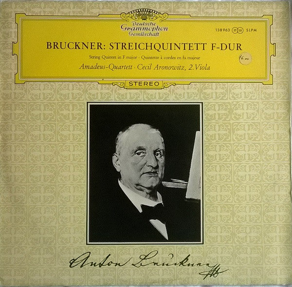 Anton Bruckner / Amadeus-Quartett - Cecil Aronowitz : Streichquintett F-Dur (LP)