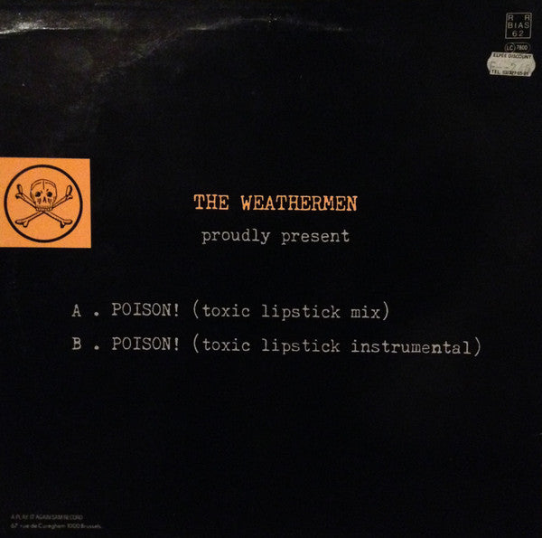 The Weathermen : Poison! (Toxic Lipstick Remixes) (12")