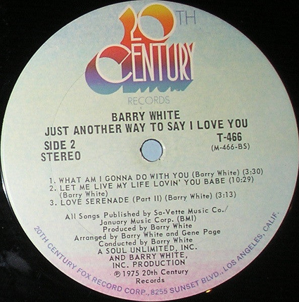 Barry White : Just Another Way To Say I Love You (LP, Album, San)