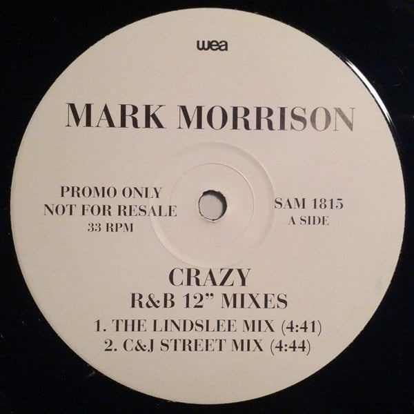 Mark Morrison : Crazy (R&B 12" Mixes) (12", Promo)