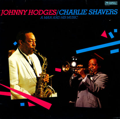 Johnny Hodges  /  Charlie Shavers : A Man And His Music (LP, Album)