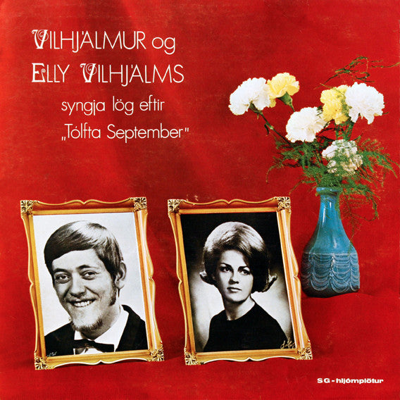 Vilhjálmur Vilhjálmsson Og Elly Vilhjalms : Syngja Lög Eftir "Tólfta September" (LP)