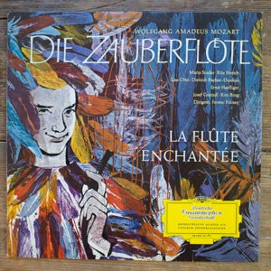 Wolfgang Amadeus Mozart, Maria Stader, Rita Streich, Lisa Otto, Dietrich Fischer-Dieskau, Ernst Haefliger, Josef Greindl, Kim Borg , Dirigent: Ferenc Fricsay : Die Zauberflöte = La Flûte Enchantée (LP, Mono, RE)