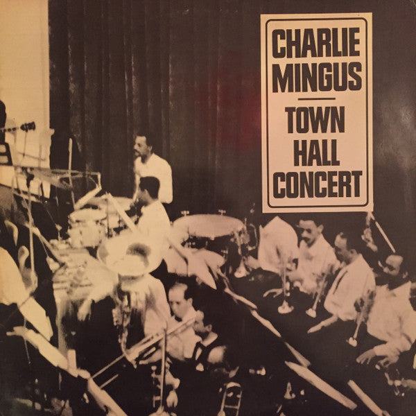 Charles Mingus : Town Hall Concert (LP, Album, Mono)