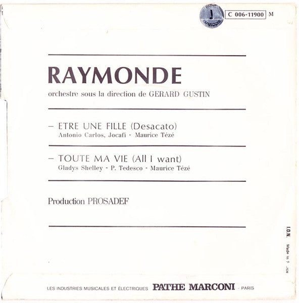 Raymonde Beretta : Être Une Fille / Toute Ma Vie (7", Single)