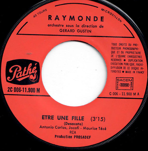 Raymonde Beretta : Être Une Fille / Toute Ma Vie (7", Single)