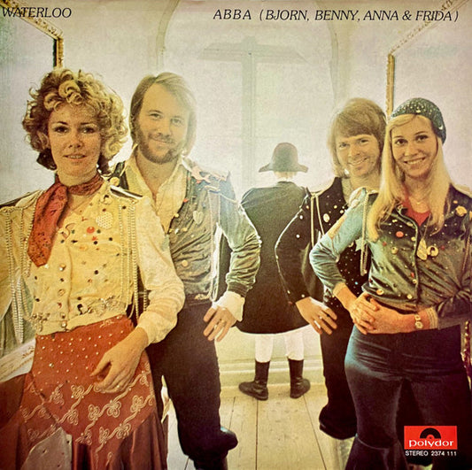 ABBA, Björn & Benny, Agnetha & Anni-Frid : Waterloo (LP, Album)