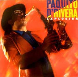 Paquito D'Rivera : Explosion (LP, Album)