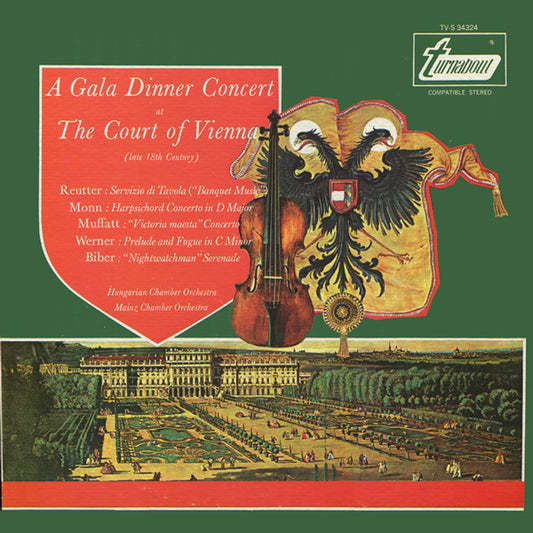 Various : A Gala Dinner Concert At The Court Of Vienna (Late 18th Century) (LP)