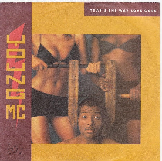 Young MC : That's The Way Love Goes (7", Single)