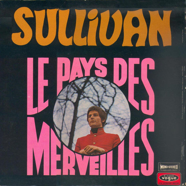 Sullivan (6) : Le Pays Des Merveilles (LP, Album)