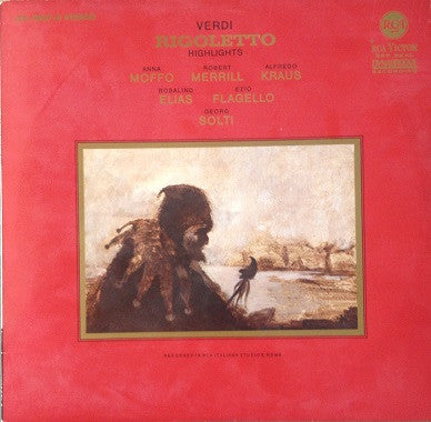 Giuseppe Verdi, Anna Moffo, Robert Merrill, Alfredo Kraus, Rosalind Elias, Ezio Flagello, Georg Solti : Rigoletto (Highlights) (LP)