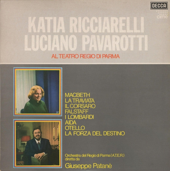 Katia Ricciarelli, Luciano Pavarotti : Al Teatro Regio Di Parma (LP)