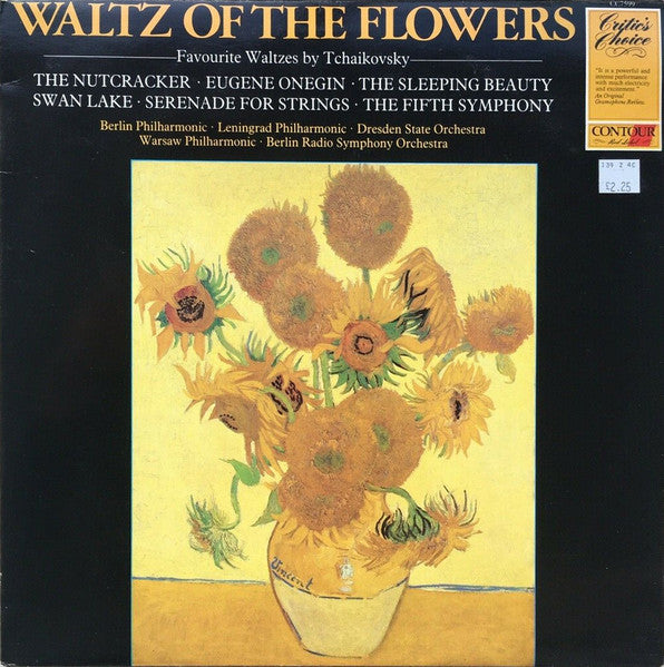 Pyotr Ilyich Tchaikovsky, Berliner Philharmoniker, Leningrad Philharmonic Orchestra, Staatskapelle Dresden, Orkiestra Symfoniczna Filharmonii Narodowej, Radio-Symphonie-Orchester Berlin : Waltz Of The Flowers - Favourite Waltzes By Tchaikovsky (LP, Comp)