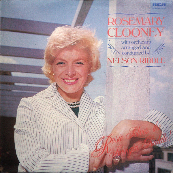 Rosemary Clooney Arranged & Conducted By Nelson Riddle : Rosie Solves The Swingin' Riddle! (LP, Album, Mono)