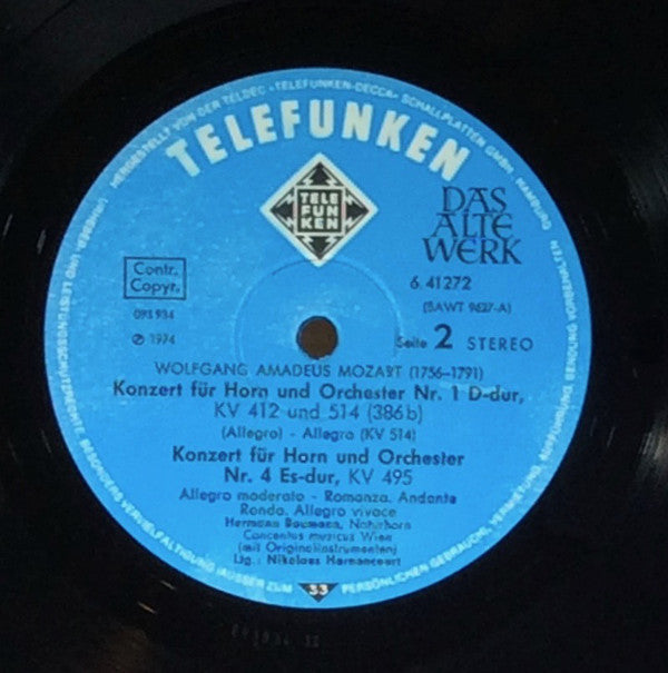 Wolfgang Amadeus Mozart - Hermann Baumann, Concentus Musicus Wien : Die 4 Hornkonzerte (Horn Concertos · Concertos Pour Cor) (LP)