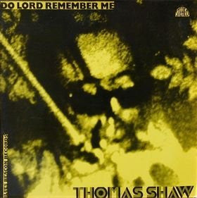 Tom Shaw : Do Lord Remember Me (LP, Album)