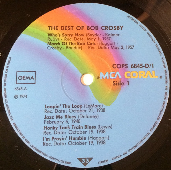 Bob Crosby Featuring  Bob Crosby And The Bob Cats : The Best Of Bob Crosby Featuring The Bob Cats (2xLP, Comp)