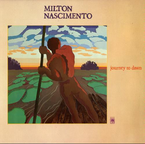 Milton Nascimento : Journey To Dawn (LP, Album)