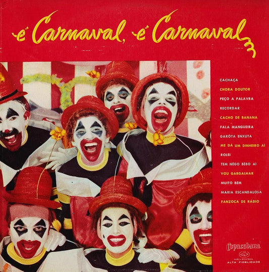 Various : É Carnaval, É Carnaval (LP, Comp)