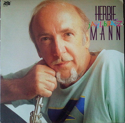 Herbie Mann : Jasil Brazz (LP, Album)