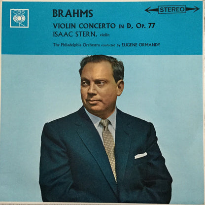 Isaac Stern / Johannes Brahms / Eugene Ormandy, The Philadelphia Orchestra : Violin Concerto In D, Op. 77 (LP)