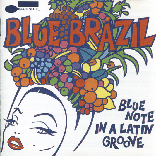 Various : Blue Brazil (Blue Note In A Latin Groove) (CD, Comp)