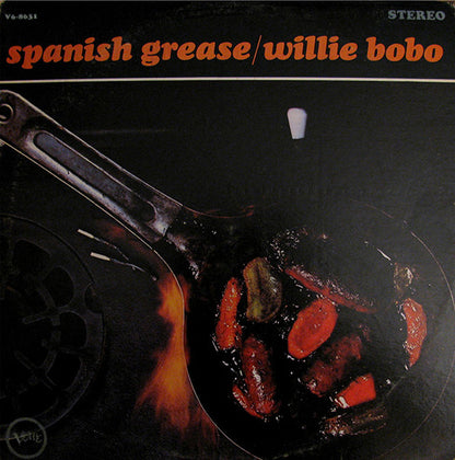 Willie Bobo : Spanish Grease (LP, Album)