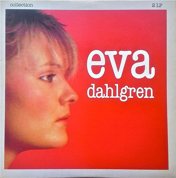 Eva Dahlgren : Collection (2xLP, Comp)