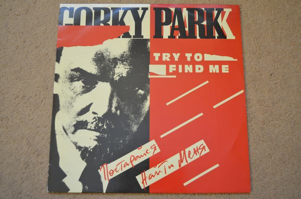 Gorky Park : Try To Find Me (12", Maxi, Sin)