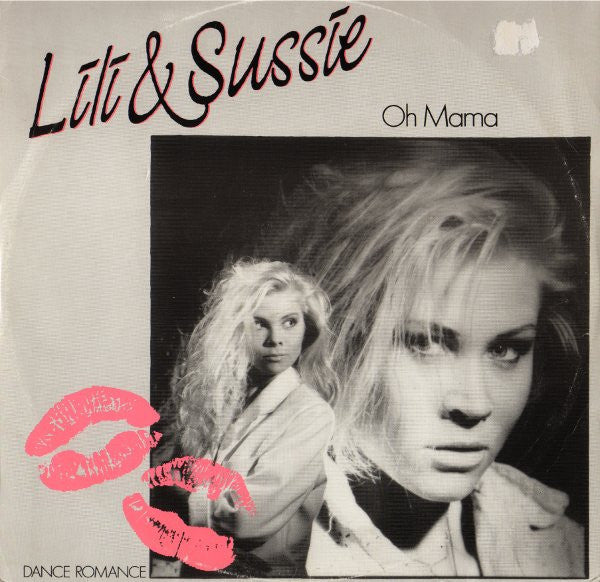 Lili & Sussie : Oh Mama (12")