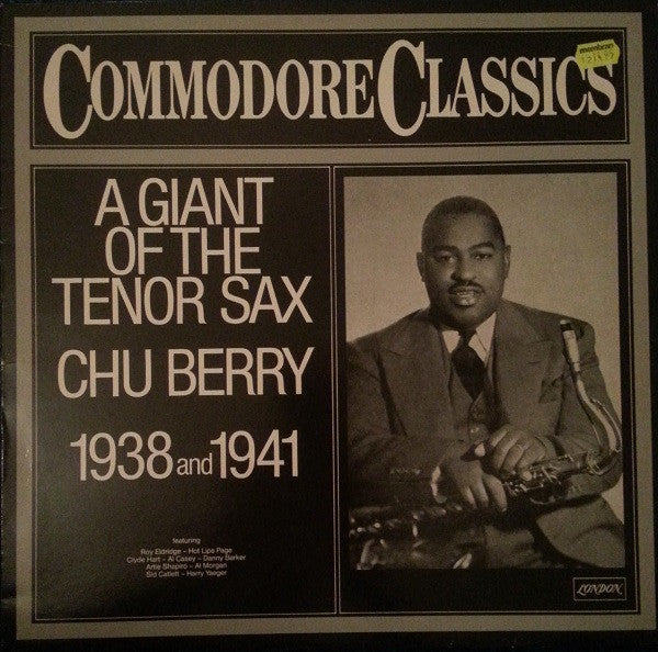 Leon "Chu" Berry : A Giant Of The Tenor Sax 1938 And 1941 (LP, Comp, Mono)