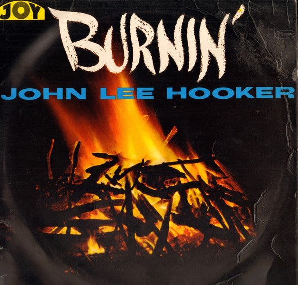 John Lee Hooker : Burnin' (LP, Album, RE)