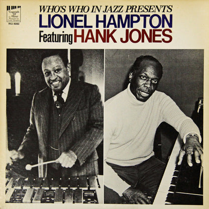 Lionel Hampton Featuring Hank Jones : Who's Who In Jazz Presents Lionel Hampton Featuring Hank Jones (LP, Album)