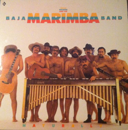 Julius Wechter And The Baja Marimba Band : Naturally (LP, Album)