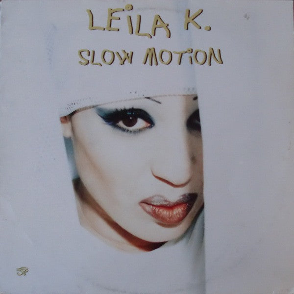 Leila K : Slow Motion (12")