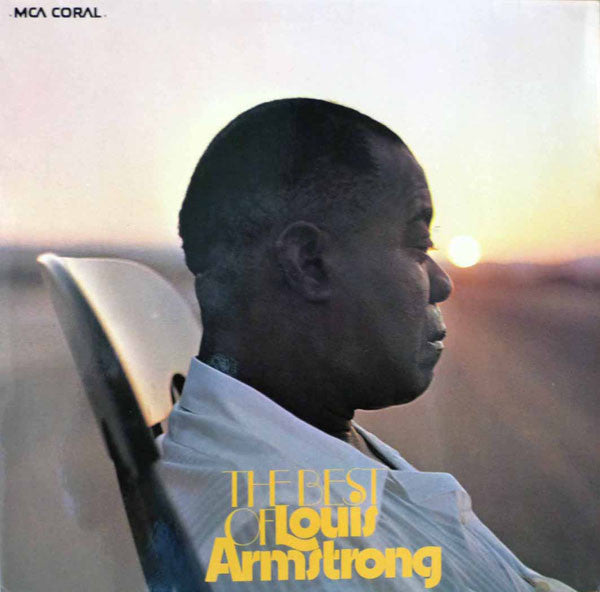 Louis Armstrong : The Best Of Louis Armstrong (2xLP, Comp, RE)