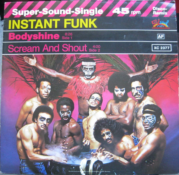 Instant Funk : Bodyshine / Scream And Shout (12")