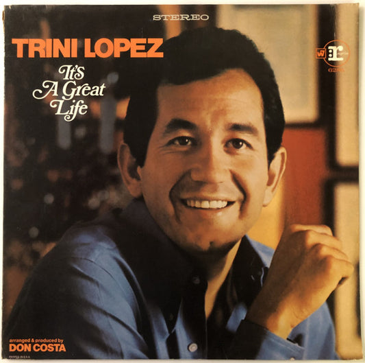 Trini Lopez : It's A Great Life (LP, Album)